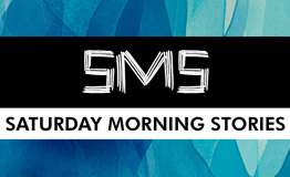Saturday Morning Stories